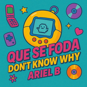 QUE SE FODA DONT KNOW WHY (Explicit)