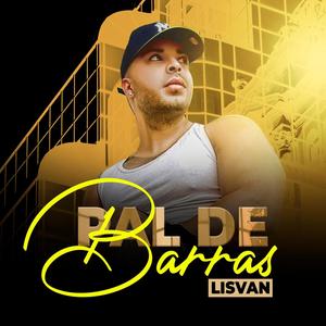 Pal de Barras (Explicit)