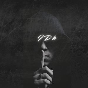 IDK (feat. BossManPerry100)