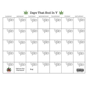 Days That End in Y (Explicit)