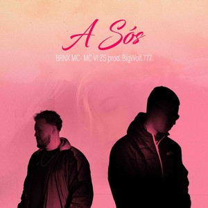 A Sós (Explicit)
