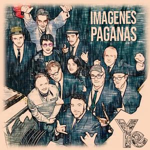 Imágenes paganas (feat. Daniel Sbarra) (feat. Daniel Sbarra)