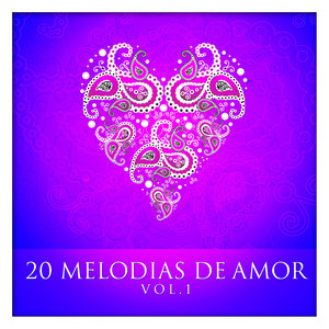 20 Melodias de Amor Vol. 1