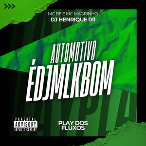 Automotivo Édjmlkbom (Explicit)