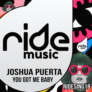 You Got Me Baby (Original Mix)