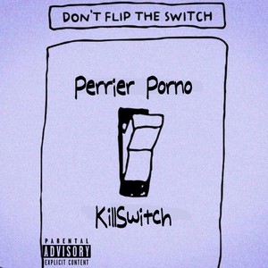 KillSwitch (Explicit)