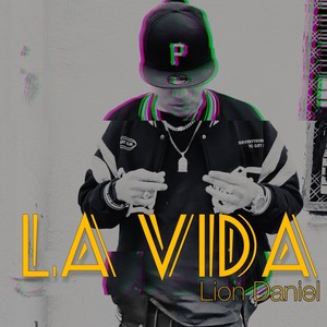 La Vida (Explicit)