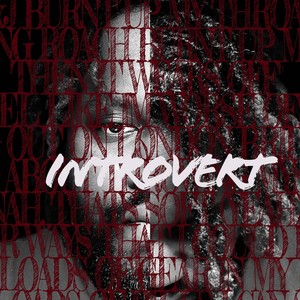 Introvert Pt. 1 (Explicit)