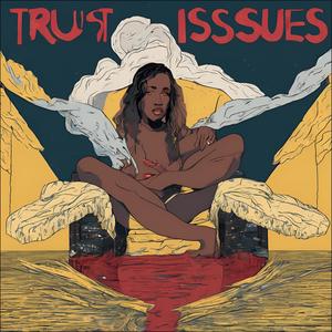 Trust Issues (feat. JyJwlz) [Explicit]