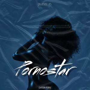 Pornostar (Explicit)