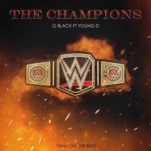 The Champion(feat. G Black) (Explicit)
