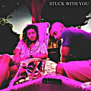 Stuck With You