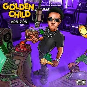 Golden Child (Explicit)