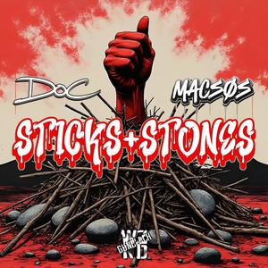 Sticks+Stones (Explicit)