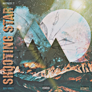 Shooting Star (Explicit)
