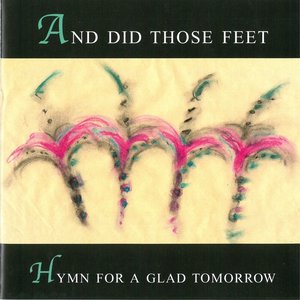 Hymn for a Glad Tomorrow