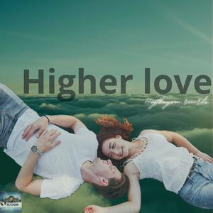 Higher Love