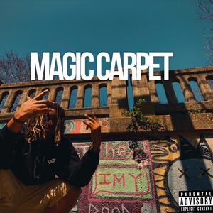 Magic Carpet (Explicit)