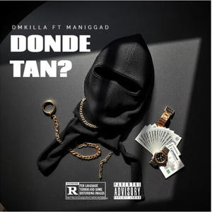 DONDE TAN? (feat. Manigga D)