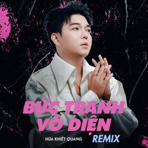 Bức Tranh Vô Diện (Remix)