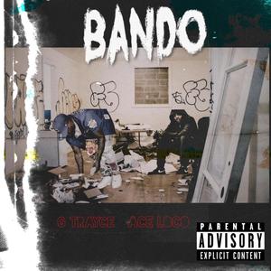 Bando (Explicit)