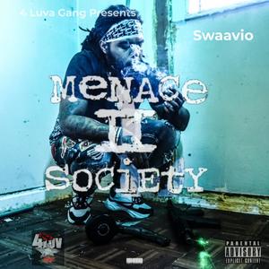 Menace 2 Society (Explicit)