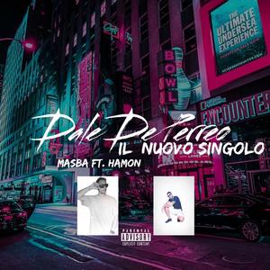 Dale De Perreo(feat. Hamon) (Explicit)