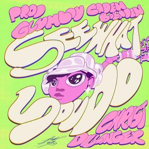 See What You Do (feat. Christ Dillinger) (Explicit)