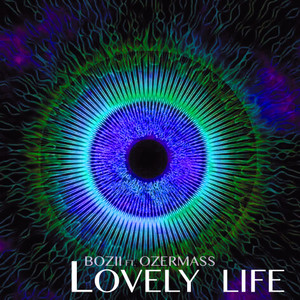 Lovely Life (feat. OZERMASS)