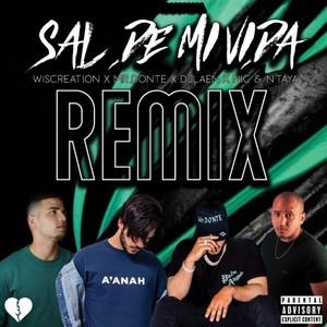 Sal de Mi Vida (Remix|Explicit)
