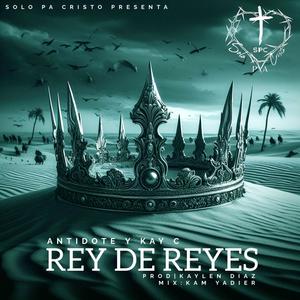 REY DE REYES (feat. KayC)