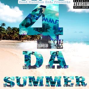 4 Da Summer (Explicit)