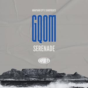 Gqom Serenade (feat. Sandy6eats)