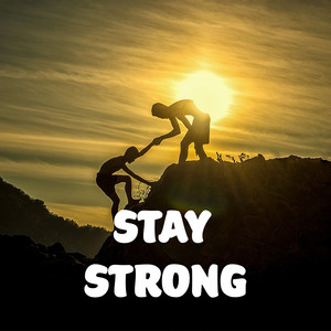 Stay Strong