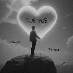 Que fue (feat. Ric Raso)