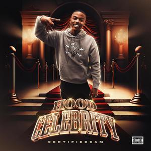 HOOD CELEBRITY (Explicit)