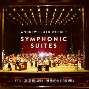 Lloyd Webber - Evita Symphonic Suite