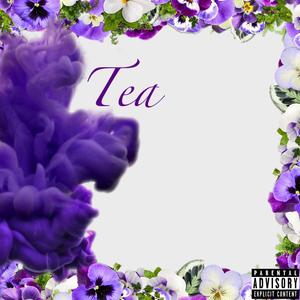 Tea (Explicit)