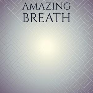 Amazing Breath