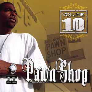 Pawn Shop (Explicit)