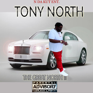 The Great North II (Explicit)