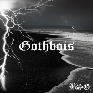 Gothbois (Explicit)