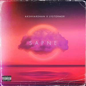 SAPNE (feat. AKSHVARDHAN) [Explicit]