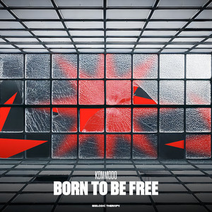 Born To Be Free
