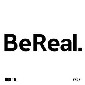 BeReal. (feat. 9for) [Remix] [Explicit]