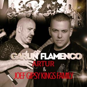 GARUN FLAMENCO (feat. Joef Gipsy Kings Family)