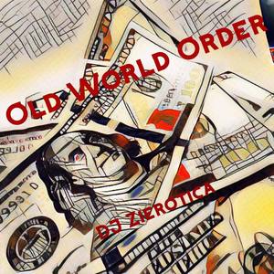 Old World Order