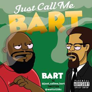 Just Call Me Bart Prelude (Explicit)