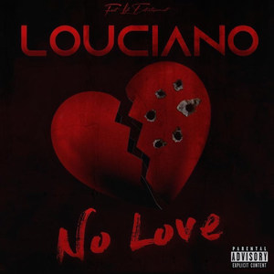 No Love (Explicit)