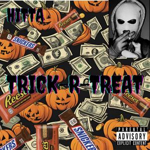 TRICK-R-TREAT (Explicit)